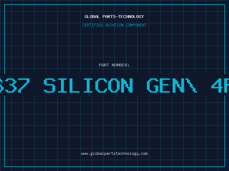 Aviation Part 637 SILICON GEN\ 4P