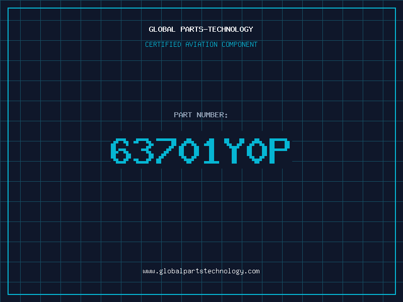 Aviation Part 63701Y0P