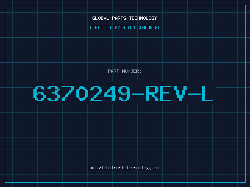 Aviation Part 6370249-REV-L