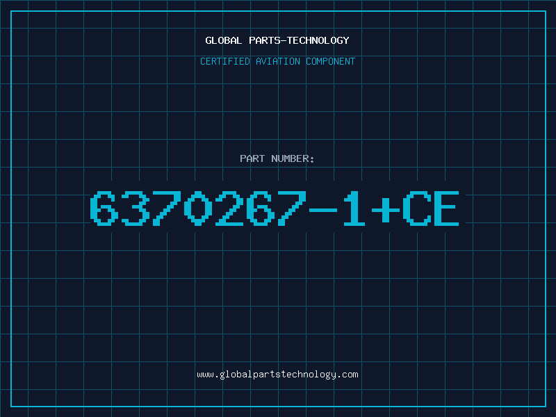 Aviation Part 6370267-1+CE