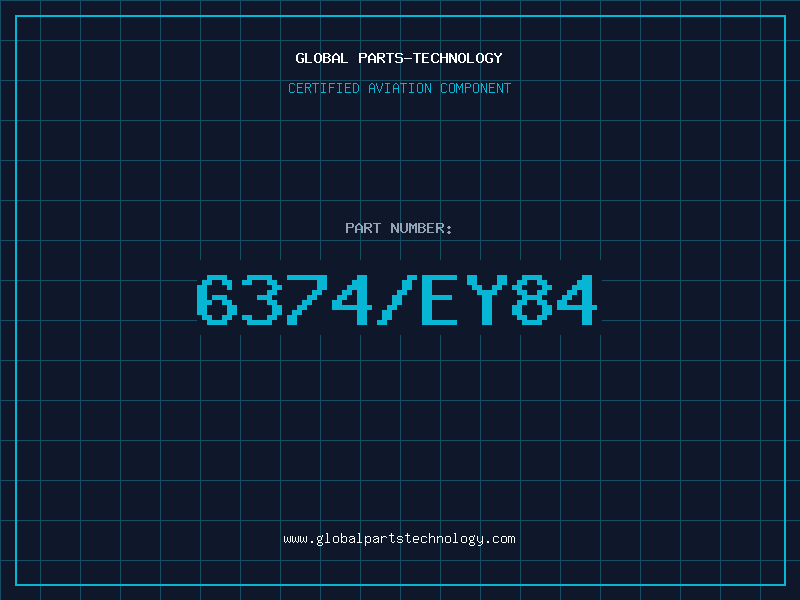 Aviation Part 6374/EY84