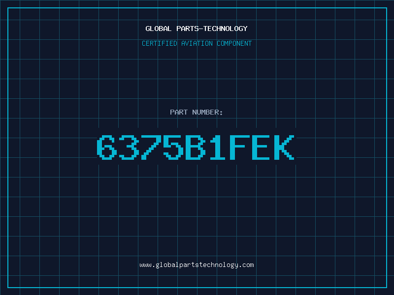 Aviation Part 6375B1FEK