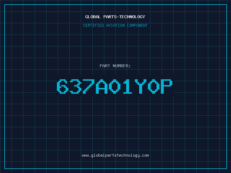 Aviation Part 637A01Y0P