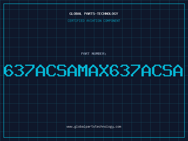 Aviation Part 637ACSAMAX637ACSA