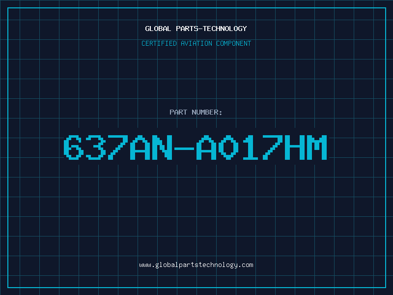 Aviation Part 637AN-A017HM