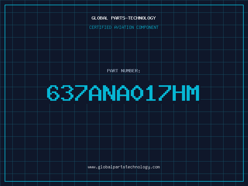 Aviation Part 637ANA017HM