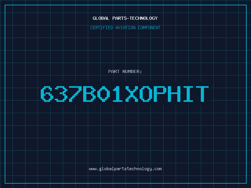 Aviation Part 637B01XOPHIT