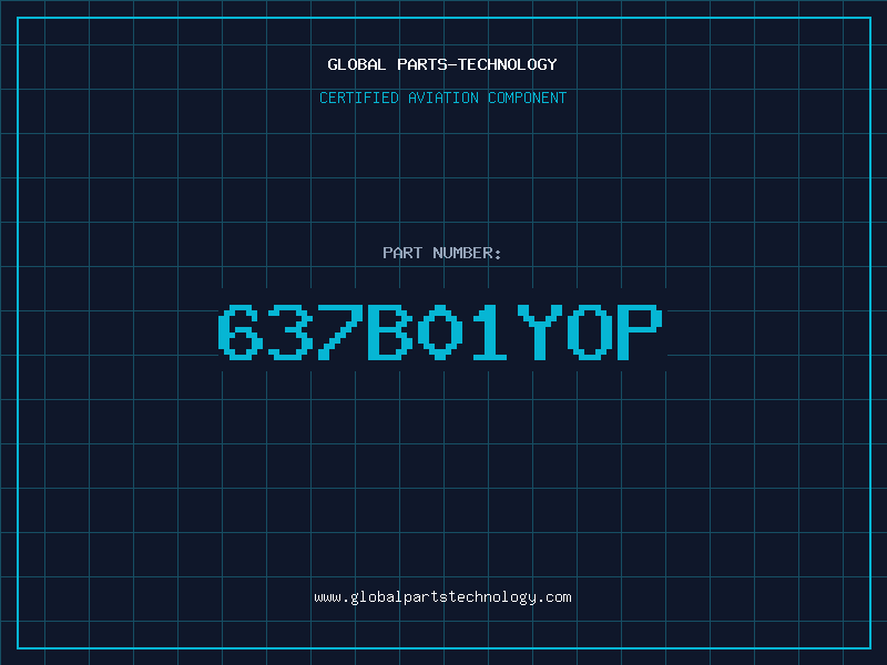 Aviation Part 637B01YOP