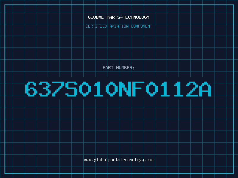Aviation Part 637S010NF0112A
