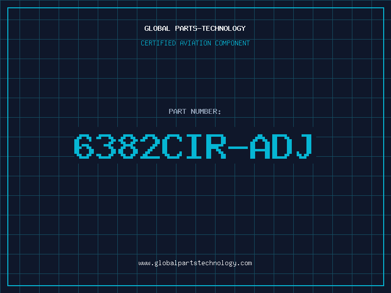 Aviation Part 6382CIR-ADJ