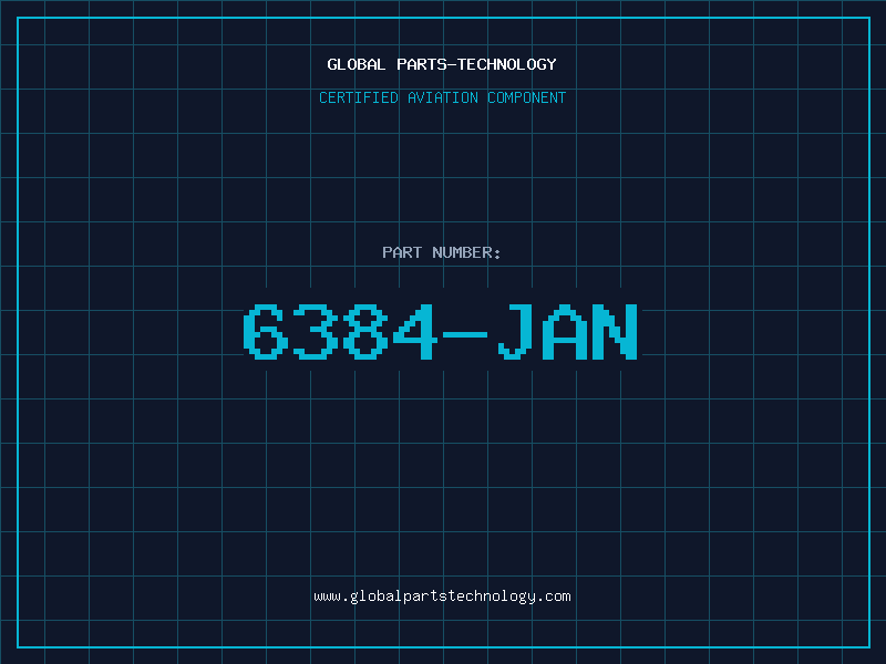 Aviation Part 6384-JAN