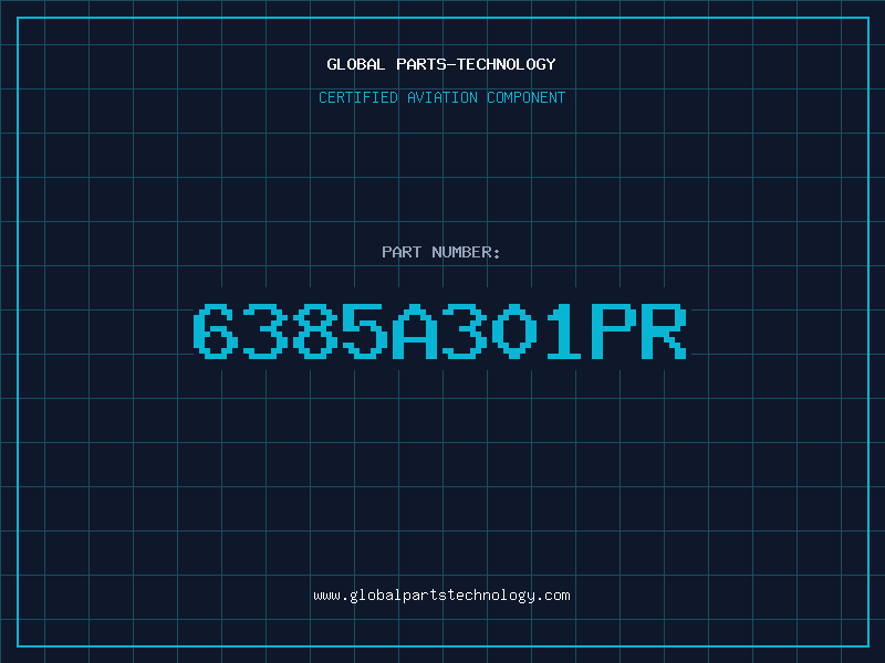 Aviation Part 6385A301PR