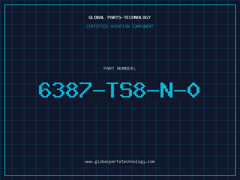 Aviation Part 6387-TS8-N-0