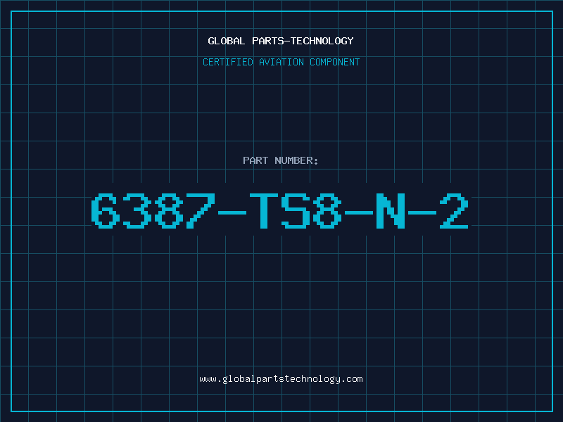 Aviation Part 6387-TS8-N-2