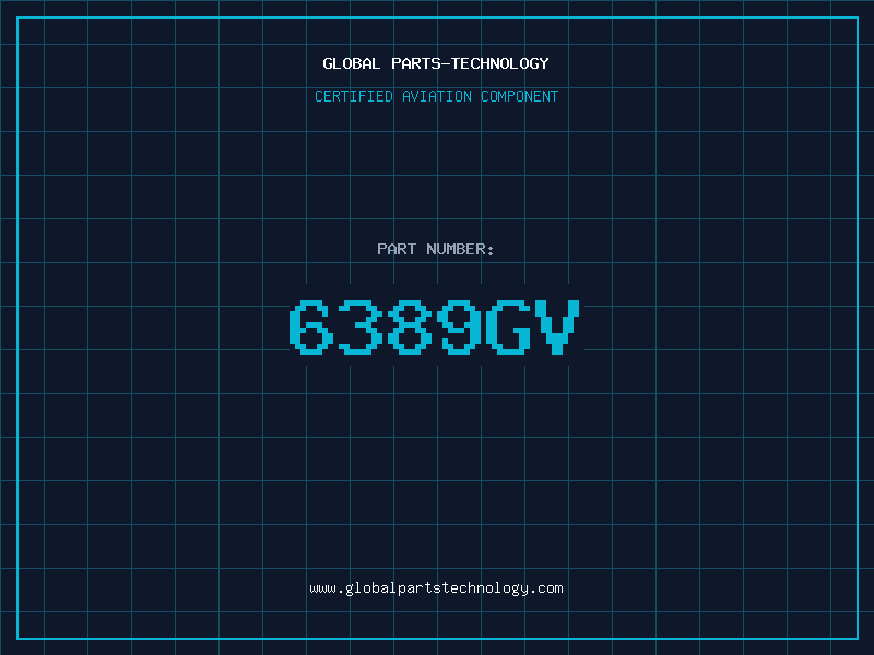 Aviation Part 6389GV