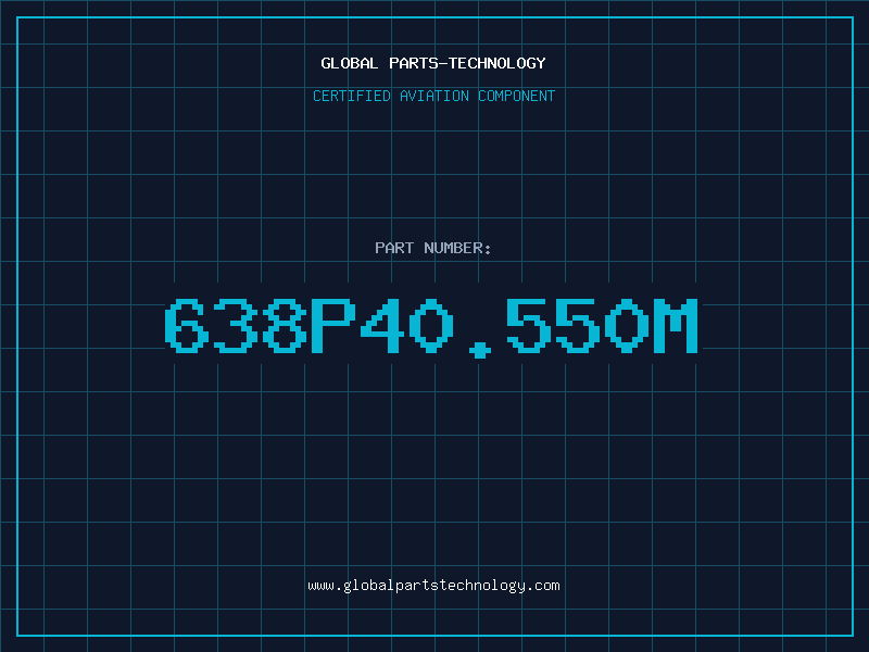 Aviation Part 638P40.550M