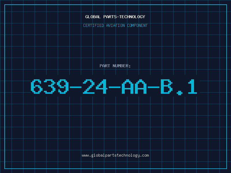 Aviation Part 639-24-AA-B.1