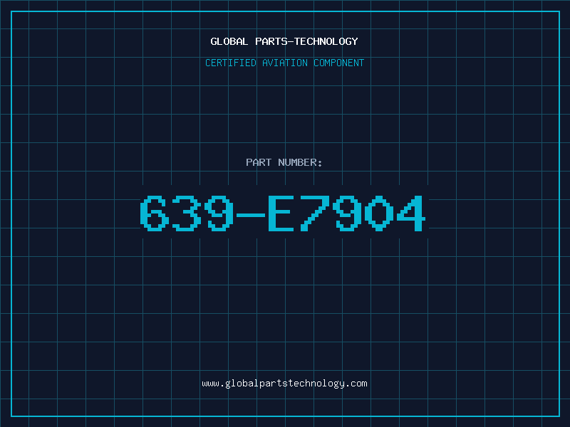 Aviation Part 639-E7904