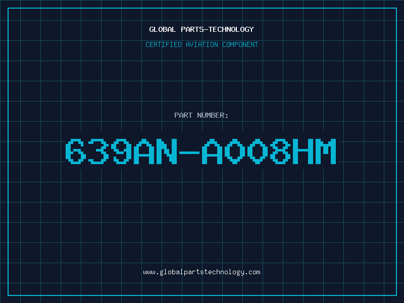 Aviation Part 639AN-A008HM