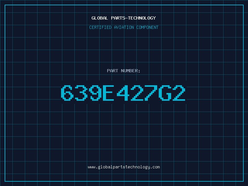 Aviation Part 639E427G2