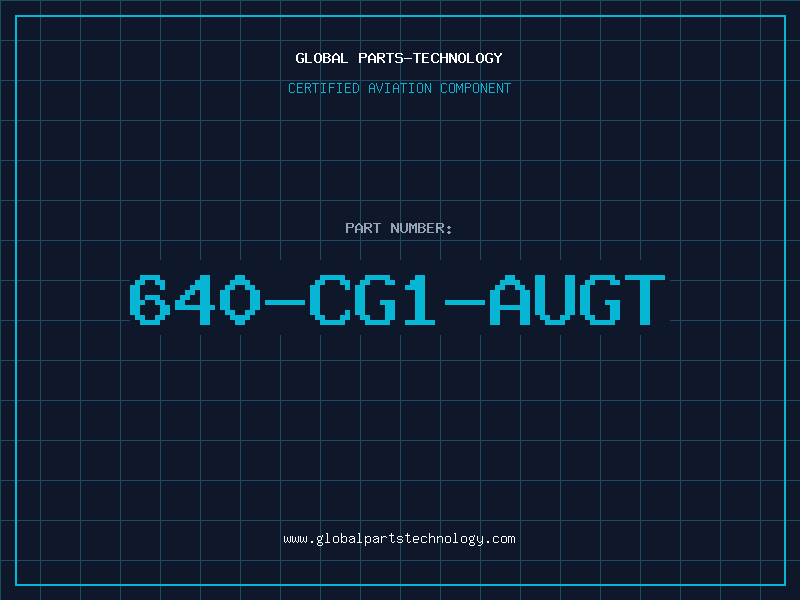 Aviation Part 640-CG1-AUGT