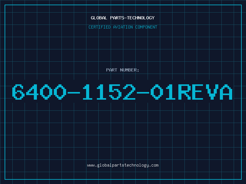 Aviation Part 6400-1152-01REVA
