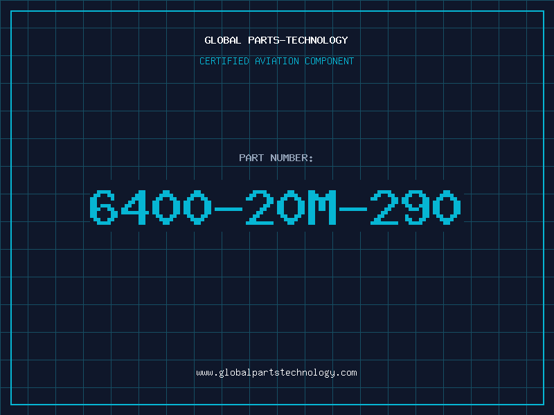 Aviation Part 6400-20M-290