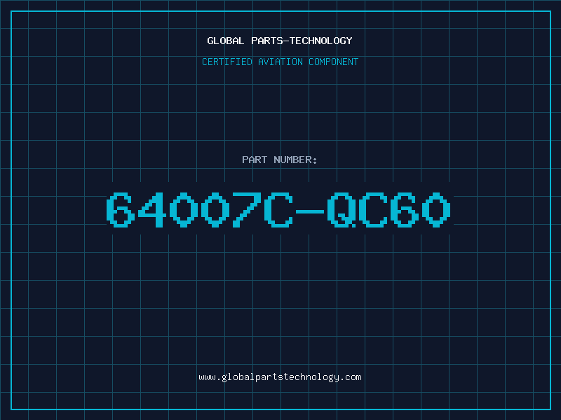Aviation Part 64007C-QC60