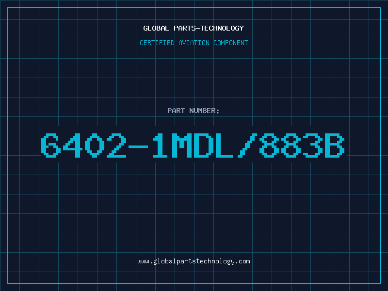 Aviation Part 6402-1MDL/883B