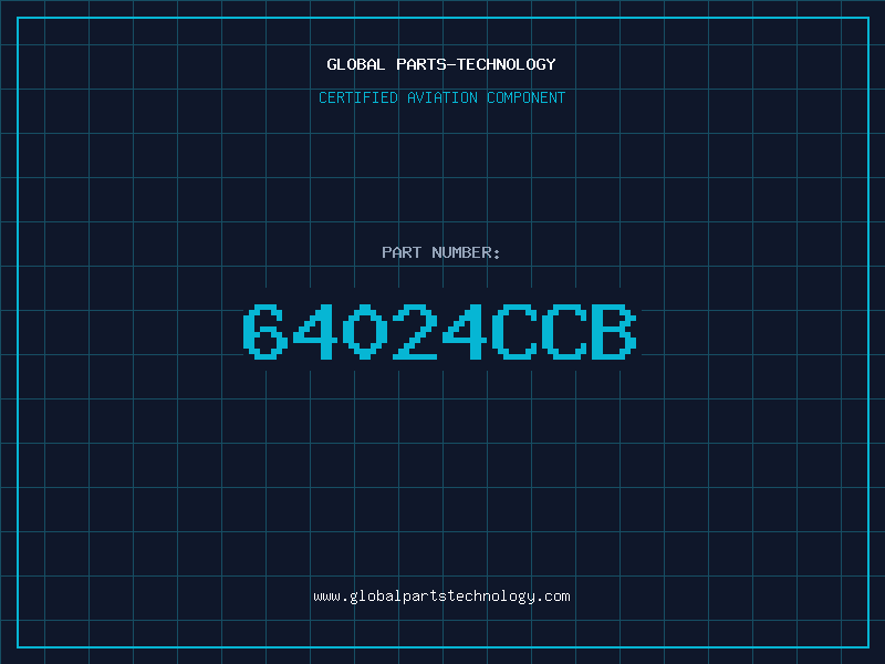 Aviation Part 64024CCB