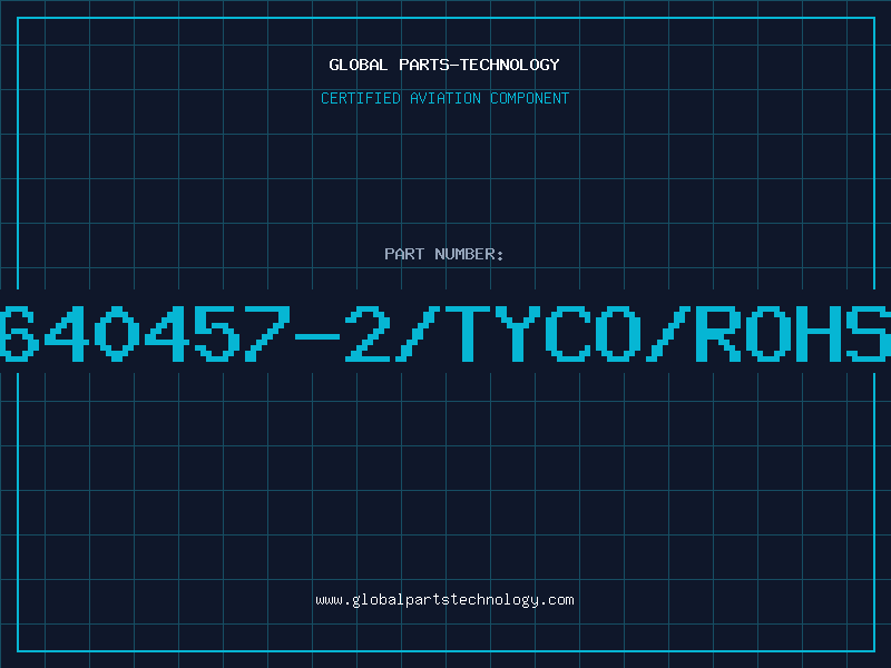 Aviation Part 640457-2/TYCO/ROHS