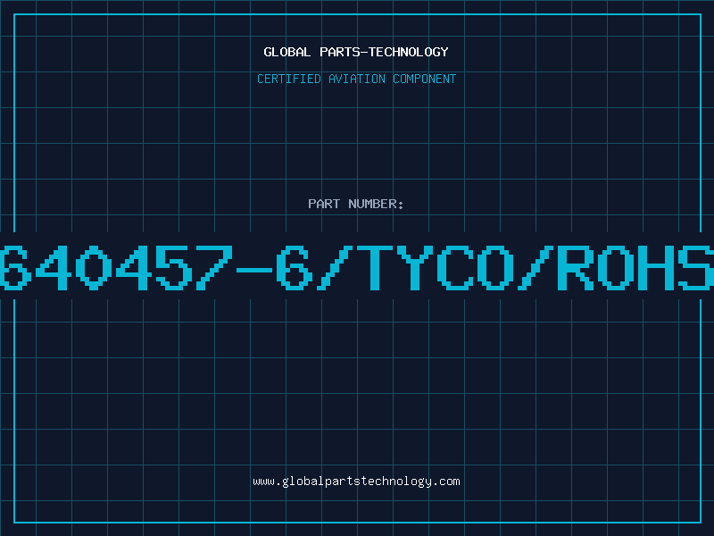 Aviation Part 640457-6/TYCO/ROHS