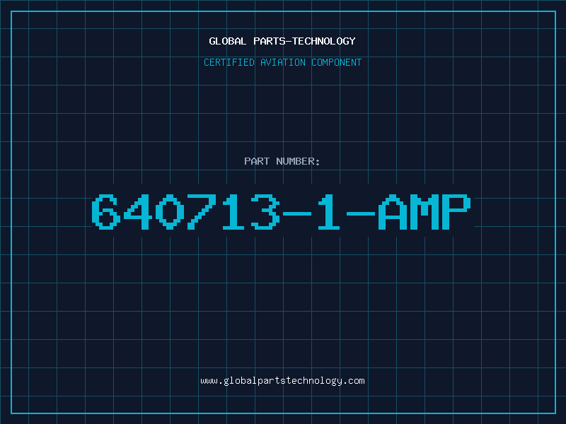 Aviation Part 640713-1-AMP