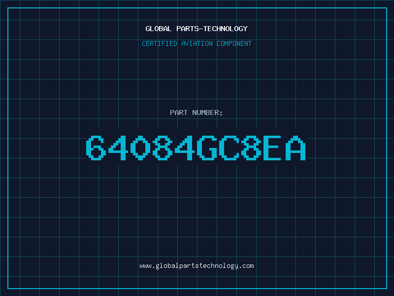 Aviation Part 64084GC8EA