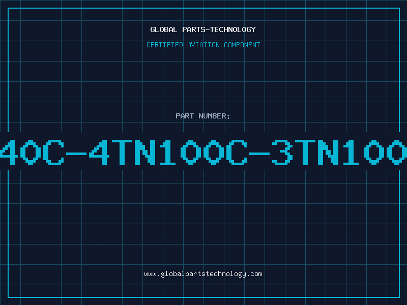 Aviation Part 640C-4TN100C-3TN100I