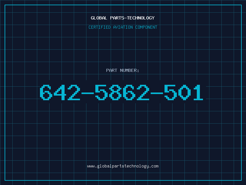 Aviation Part 642-5862-501