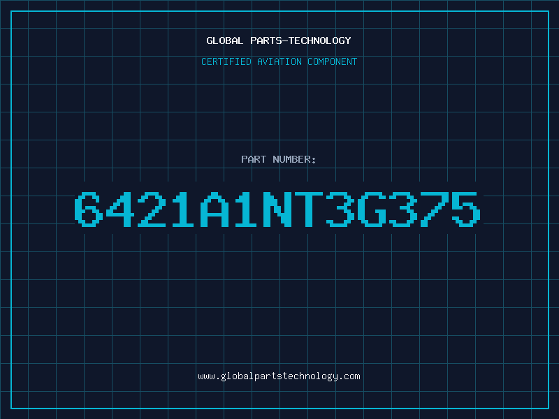 Aviation Part 6421A1NT3G375