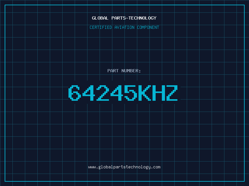 Aviation Part 64245KHZ
