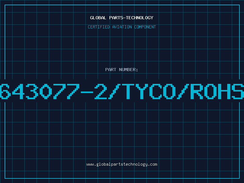 Aviation Part 643077-2/TYCO/ROHS