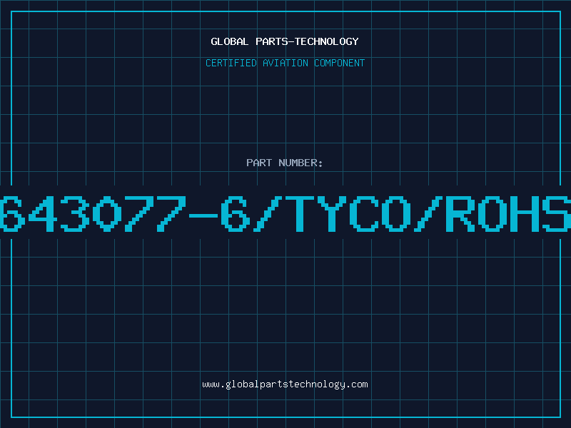 Aviation Part 643077-6/TYCO/ROHS