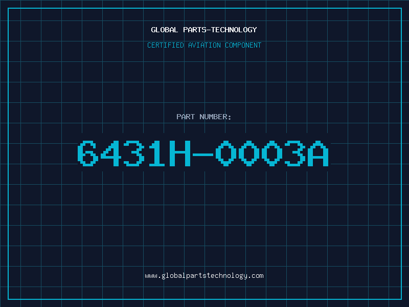 Aviation Part 6431H-0003A
