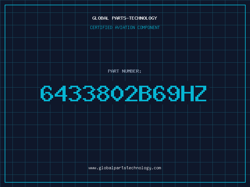 Aviation Part 6433802B69HZ
