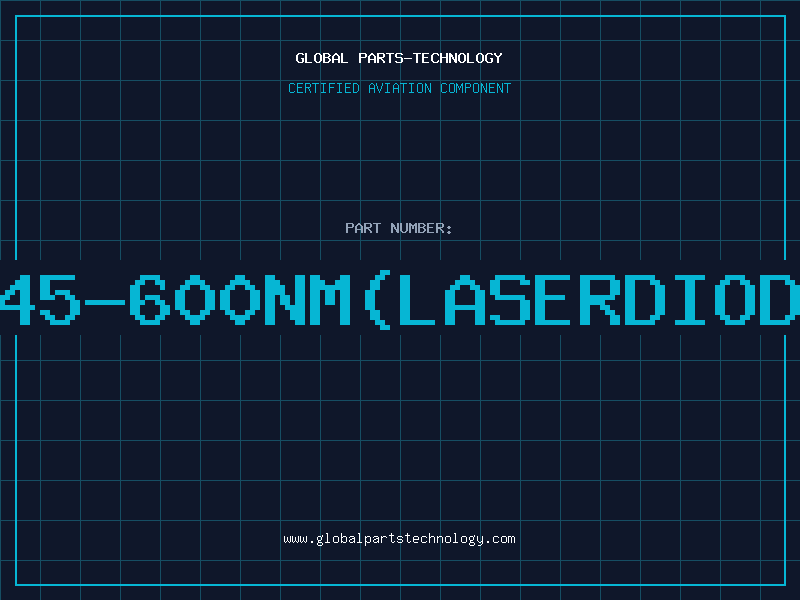 Aviation Part 645-600NM(LaserDiode