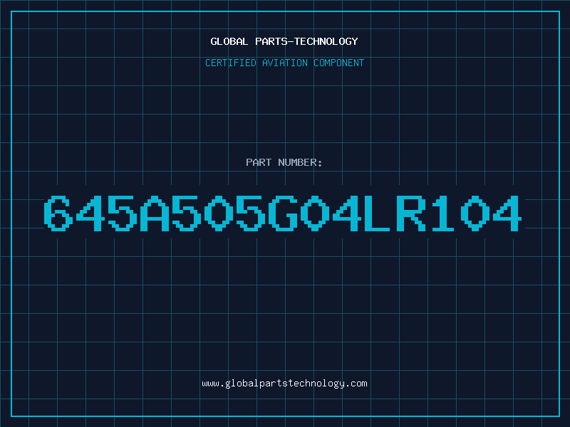 Aviation Part 645A505G04LR104