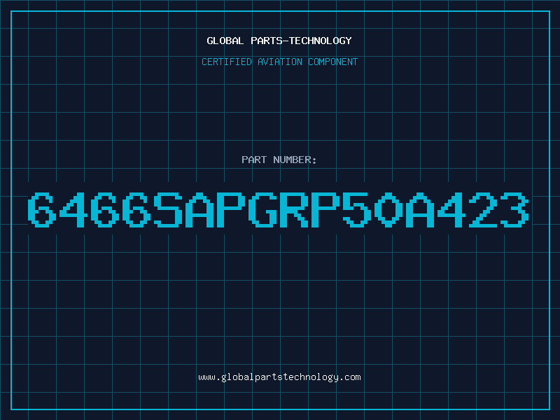 Aviation Part 6466SAPGRP50A423