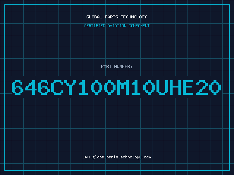 Aviation Part 646CY100M10UHE20