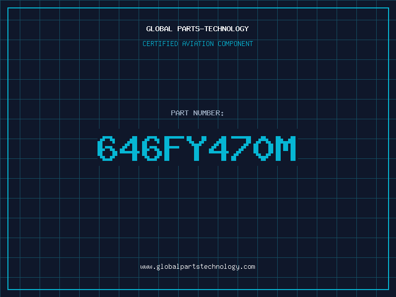 Aviation Part 646FY470M