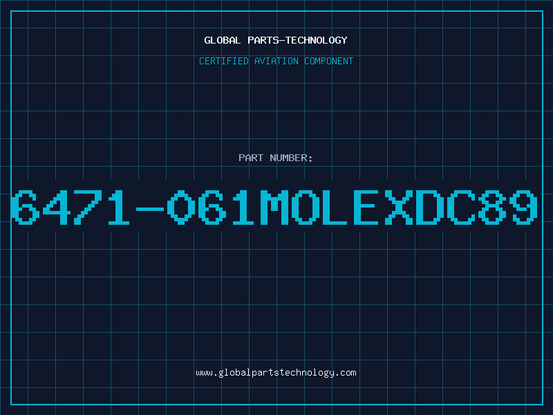 Aviation Part 6471-061MOLEXDC89