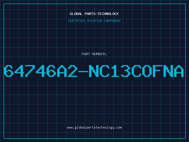 Aviation Part 64746A2-NC13COFNA