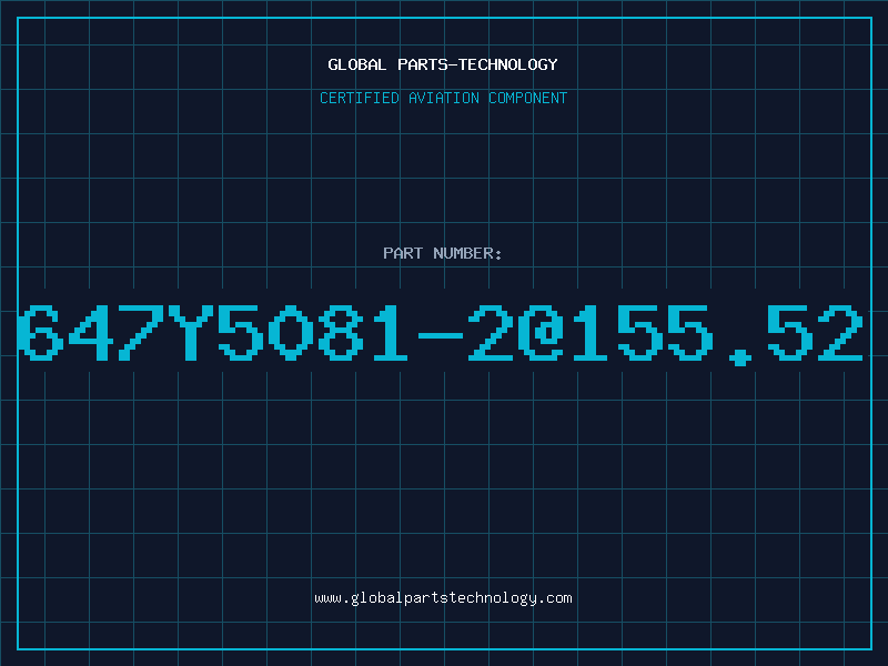 Aviation Part 647Y5081-2@155.52
